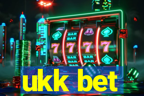 ukk bet